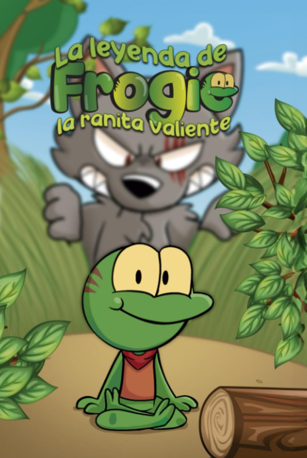 

Frogie: La leyenda de la ranita valiente1 (Spanish Edition) (Independently published)