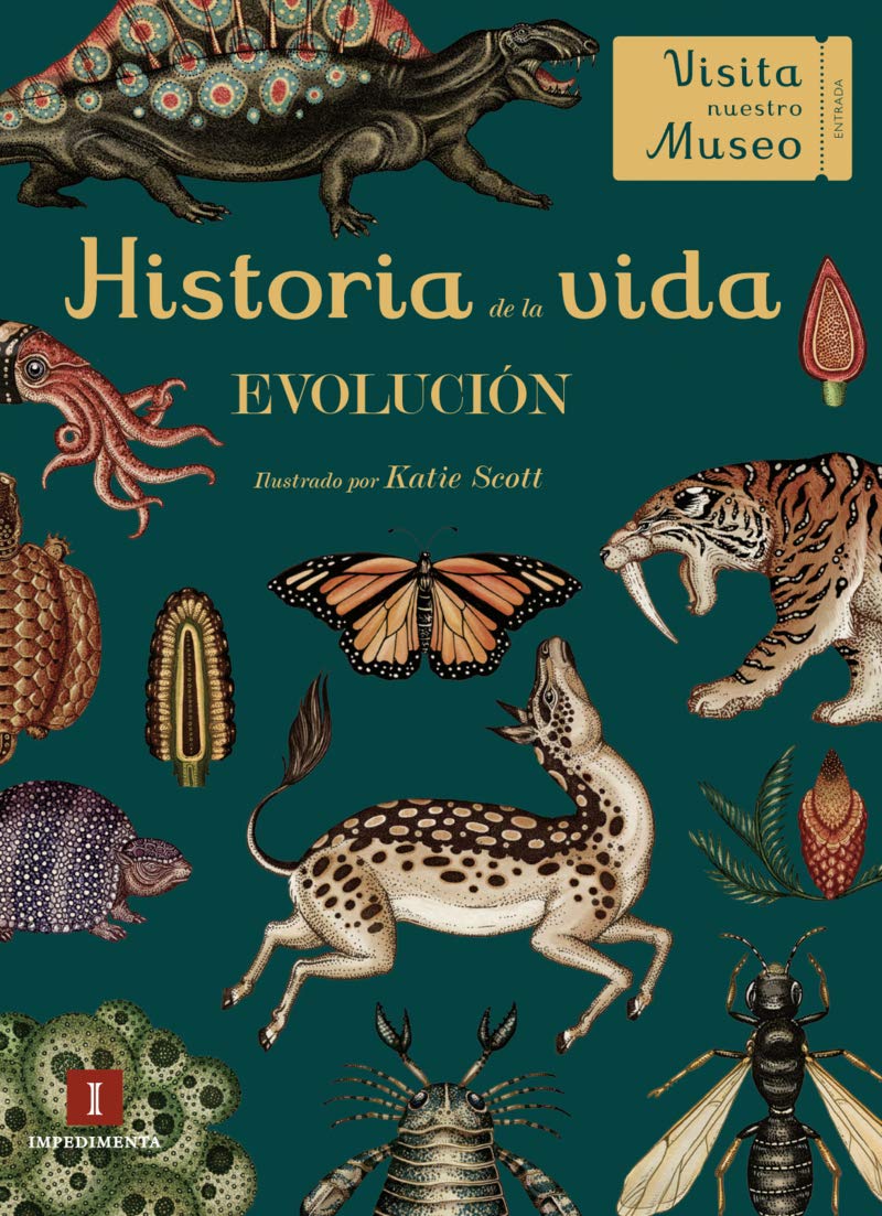 

Historia de la vida (libro): Evolución (Impedimenta)