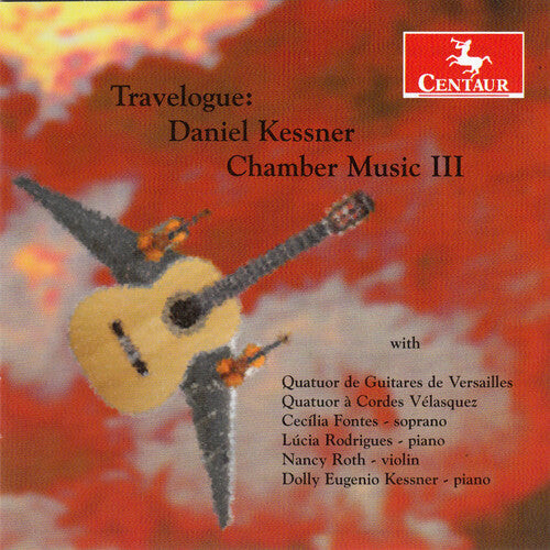 

CD диск Kessner, D. / Roth, Nancy / Kessner, Dolly Eugenio: Travelogue: Chamber Music 3