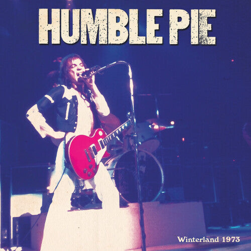 

Виниловая пластинка Humble Pie: Winterland 1973