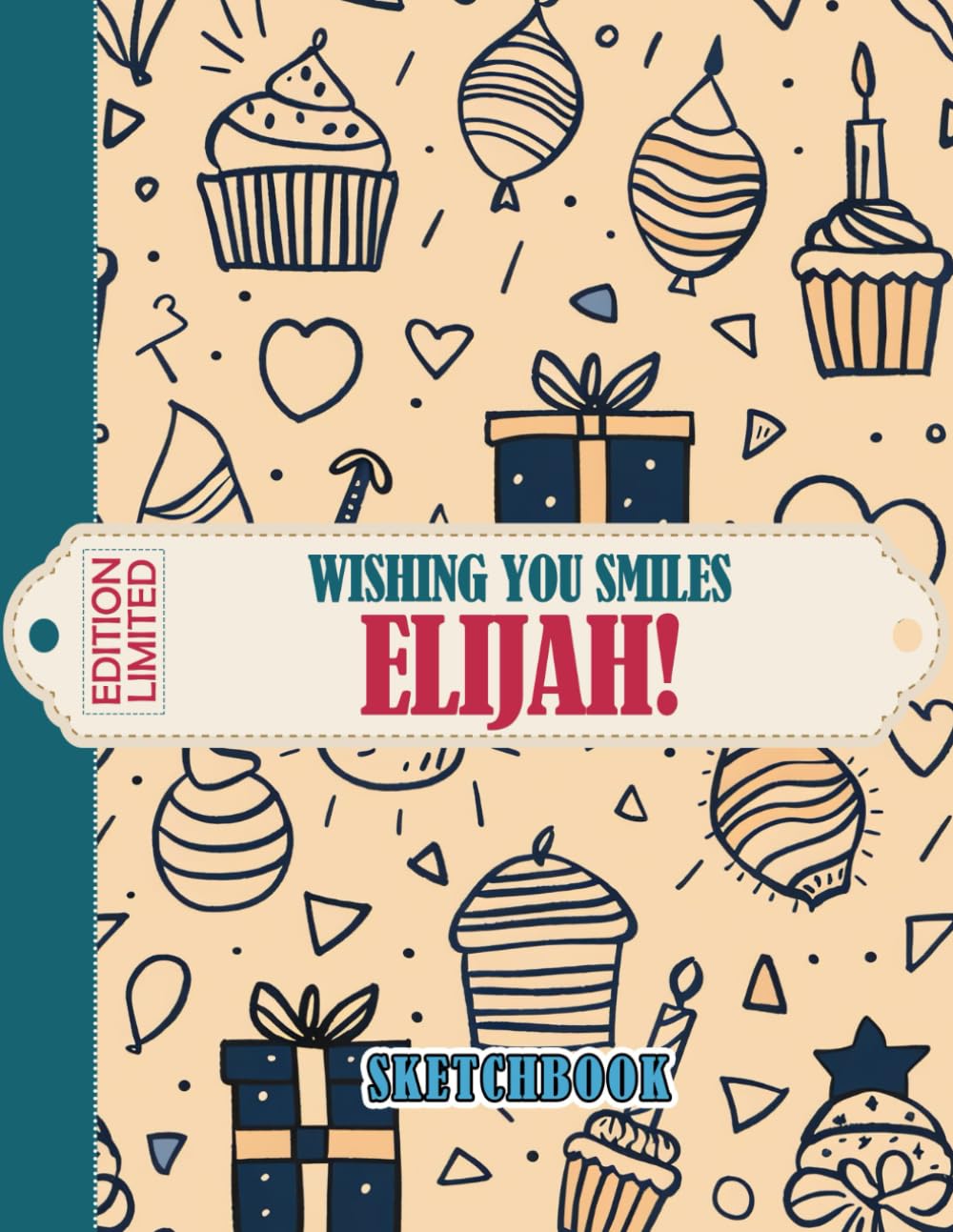 

Wishing You Smiles, Elijah! Sketchbook: Personalized Gift for Dreamers and Artists | Perfect for Drawing, Doodling, and Creating Unique Memories (Independently published)