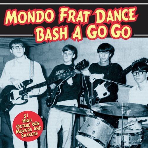 

CD диск Mondo Frat Dance a-Go-Go / Various: Mondo Frat Dance A-Go-Go