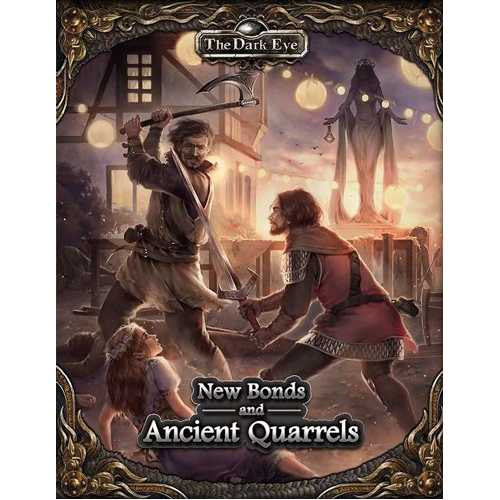 

Книга New Bonds And Ancient Quarrels: The Dark Eye Rpg