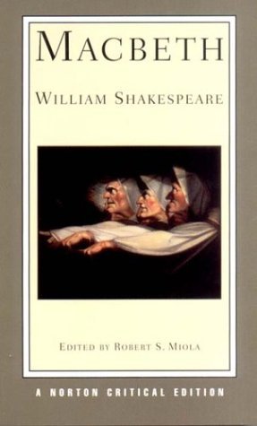 

Macbeth (Norton Critical Editions) by Shakespeare, Robert S published by W. W. Norton & Co (2004) (W. W. Norton & Co.)