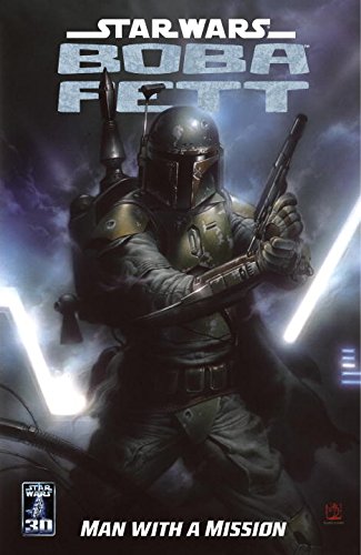 

Man with a Mission (Star Wars: Boba Fett) (Dark Horse Books)