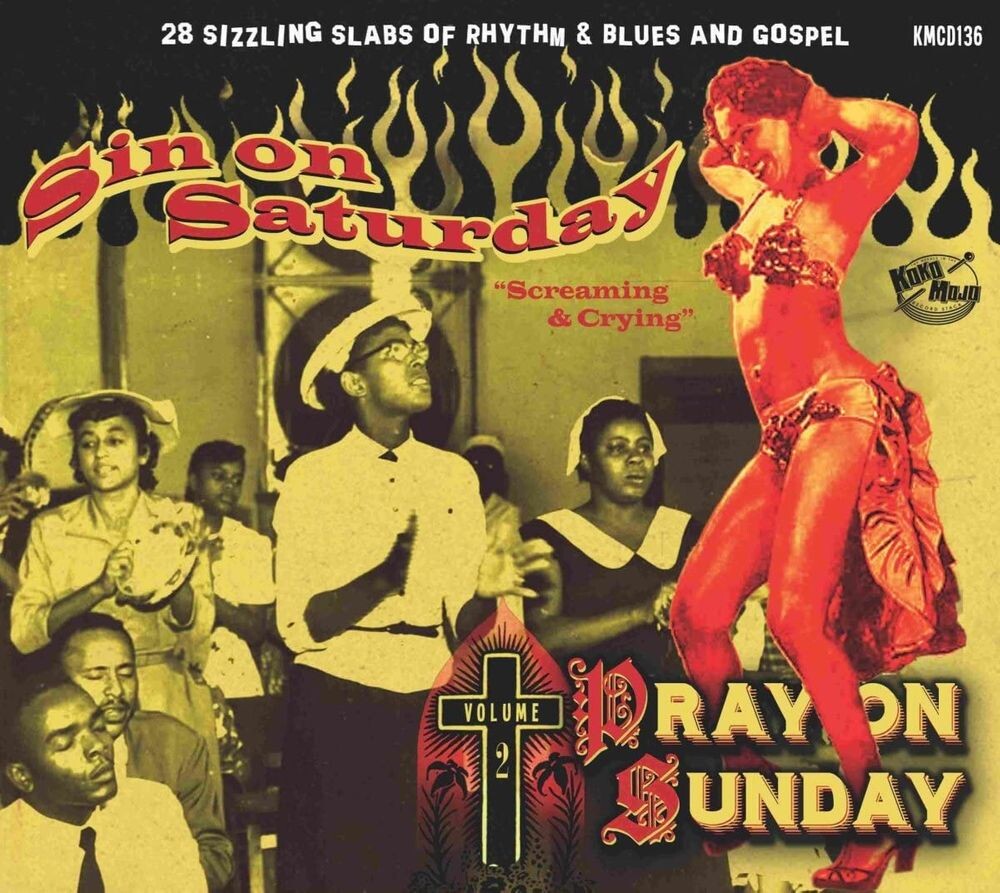 

Диск CD Sin On Saturday, Pray On Sunday Vol. 2 - Various Artists