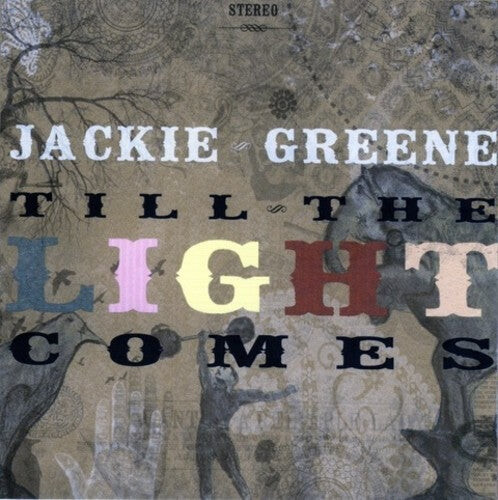 

CD диск Greene, Jackie: Till The Light Comes