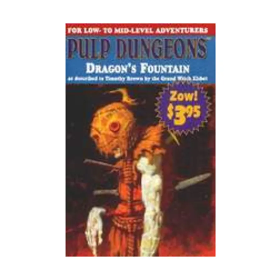 

Модуль Dragon's Fountain, Pulp Dungeons