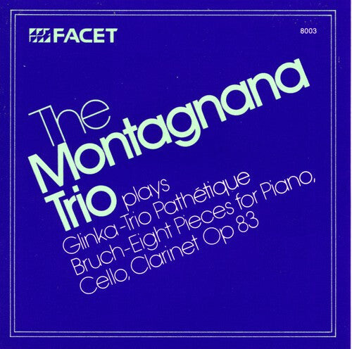 

CD диск Bruch / Glinka / Montagnana Trio: Trios