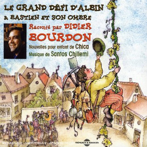 

CD диск Bourdon, Didier: Le Grand Defi D'albin