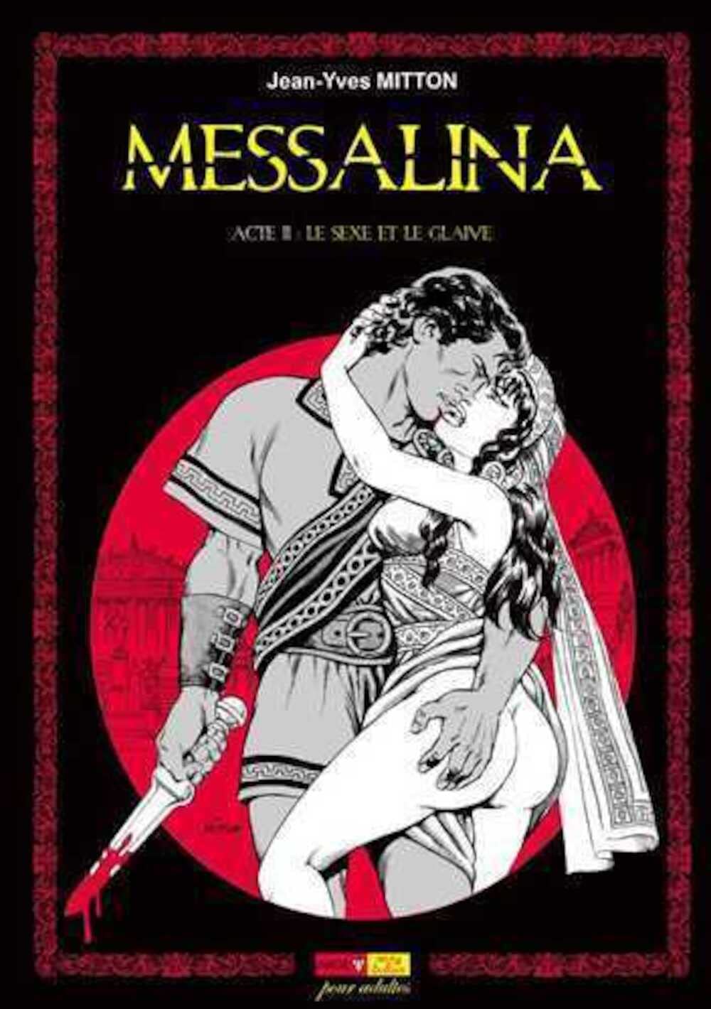 

Messalina Acte 02 Le sexe et le glaive (ANGE)