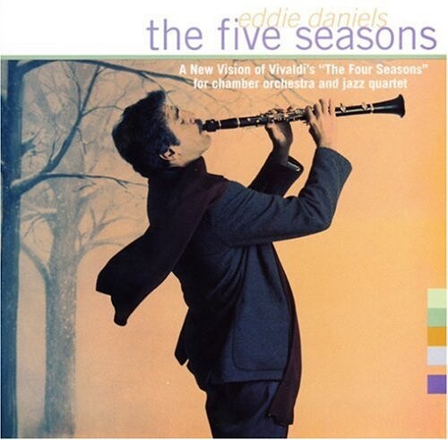 

CD диск Daniels, Eddie: Five Seasons