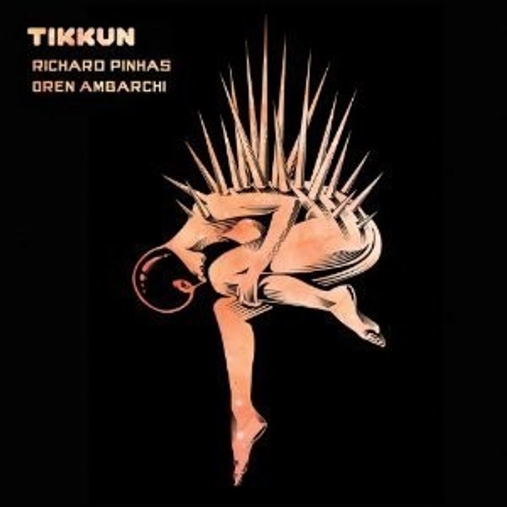 

Диск CD Tikkun - Richard Pinhas, Oren Ambarchi