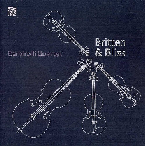 

CD диск Britten / Bliss / Delius / Barbirolli Quartet: Britten & Bliss String Quartets