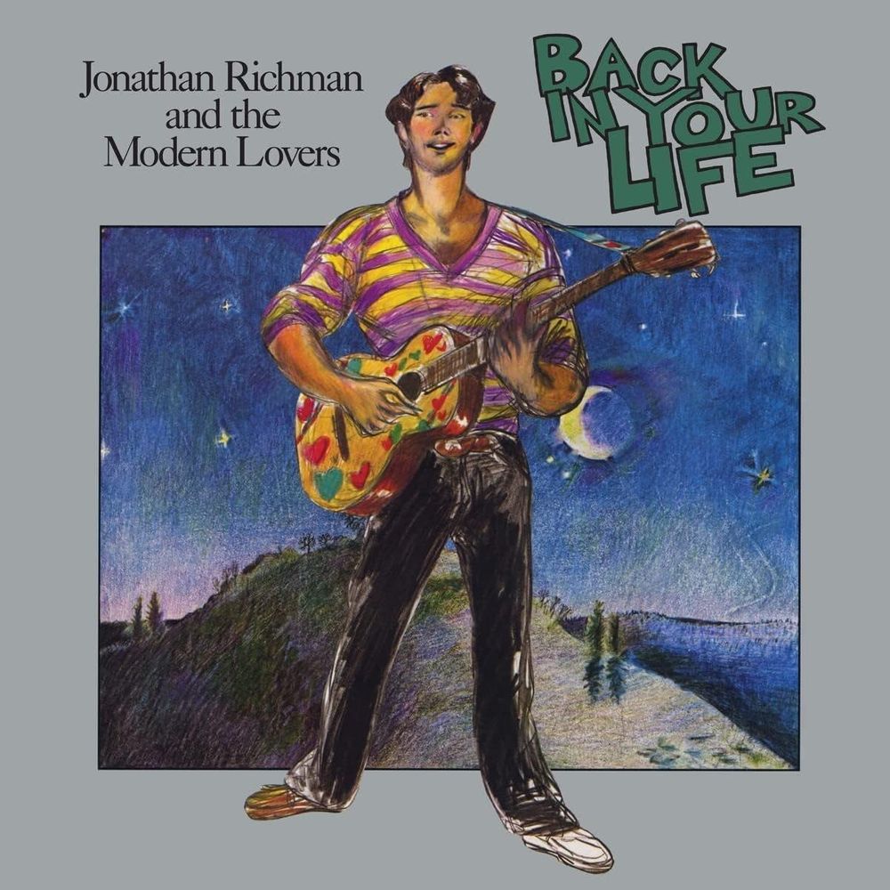 

Виниловая пластинка LP Back In Your Life - Jonathan Richman & The Modern Lovers