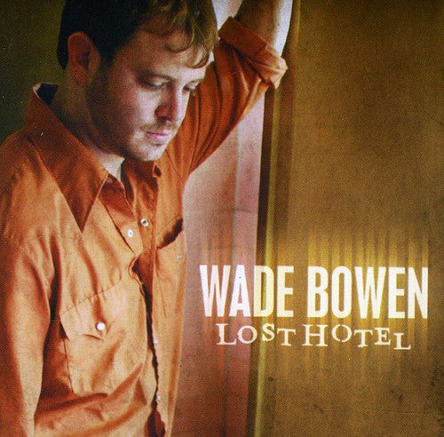 

CD диск Bowen, Wade: Lost Hotel