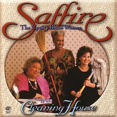 

CD диск Saffire - Uppity Blues Women: Cleaning House