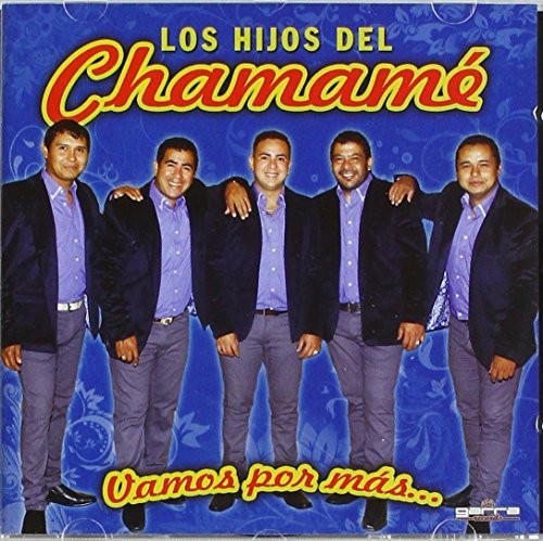 

CD диск Los Hijos Del Chamame: Vamos Por Mas