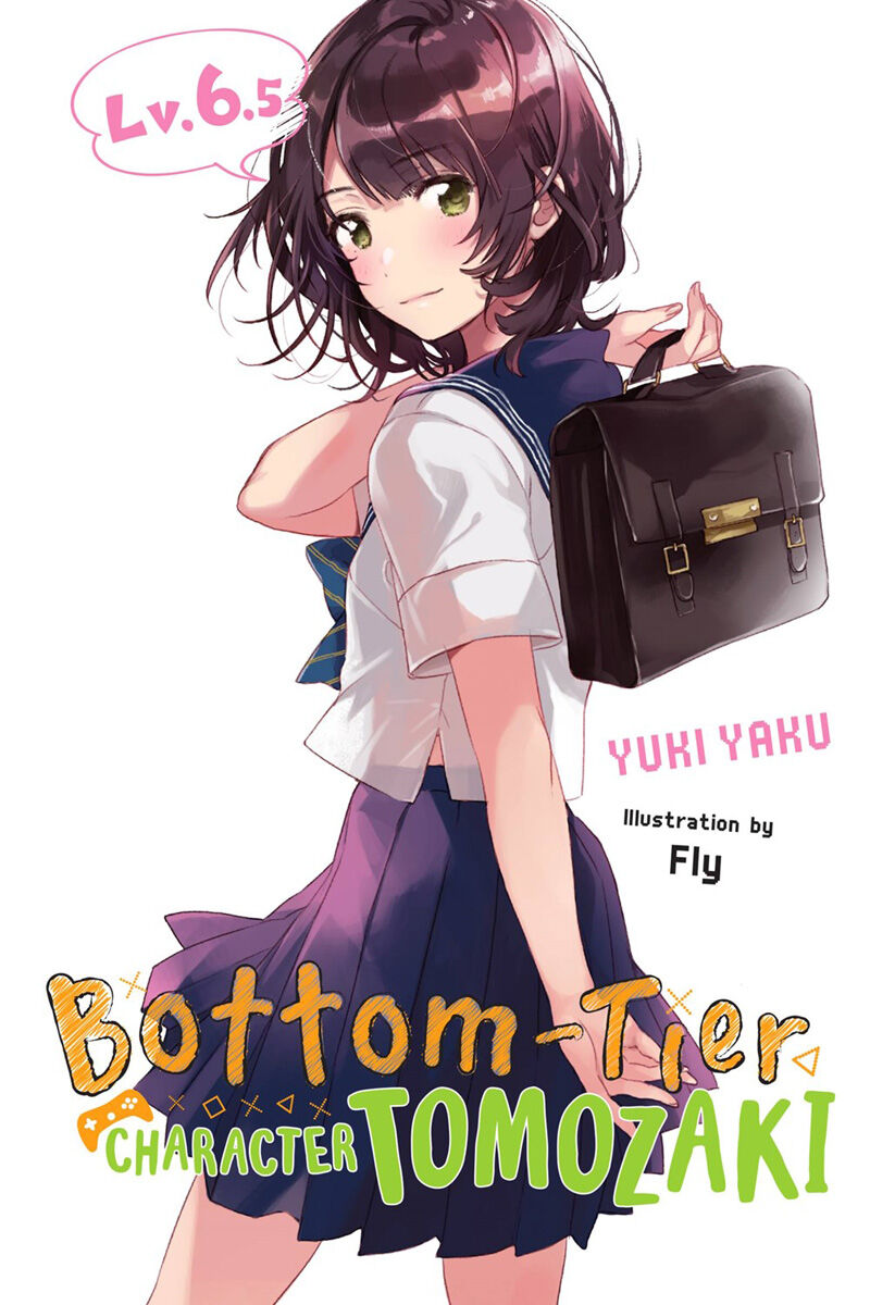 

Новелла Bottom-Tier Character Tomozaki Novel Volume 6.5