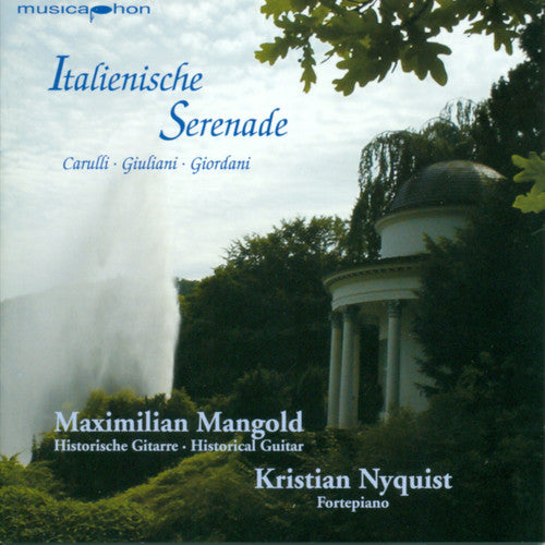 

CD диск Carulli / Giordani / Giuliani / Mangold / Nyquist: Italian Serenade