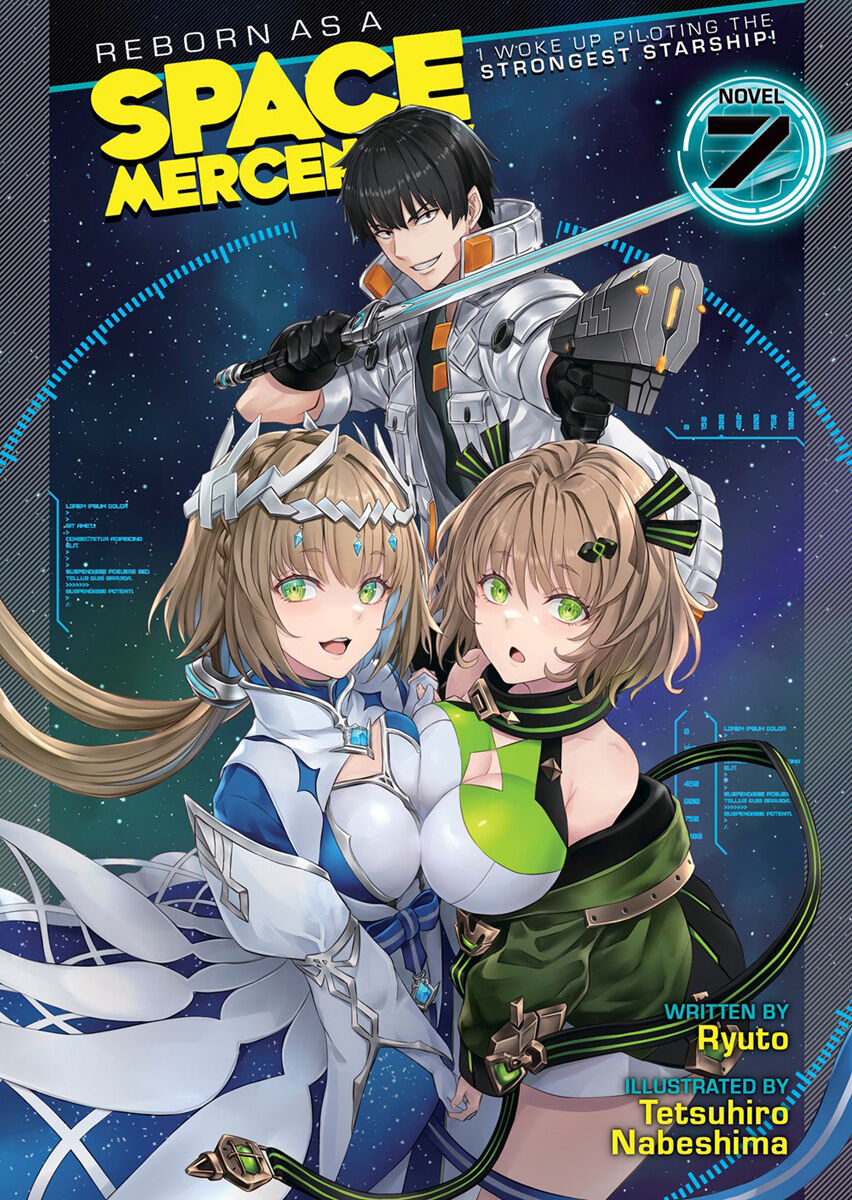 

Новелла Reborn as a Space Mercenary: I Woke Up Piloting the Strongest Starship! Novel Volume 7