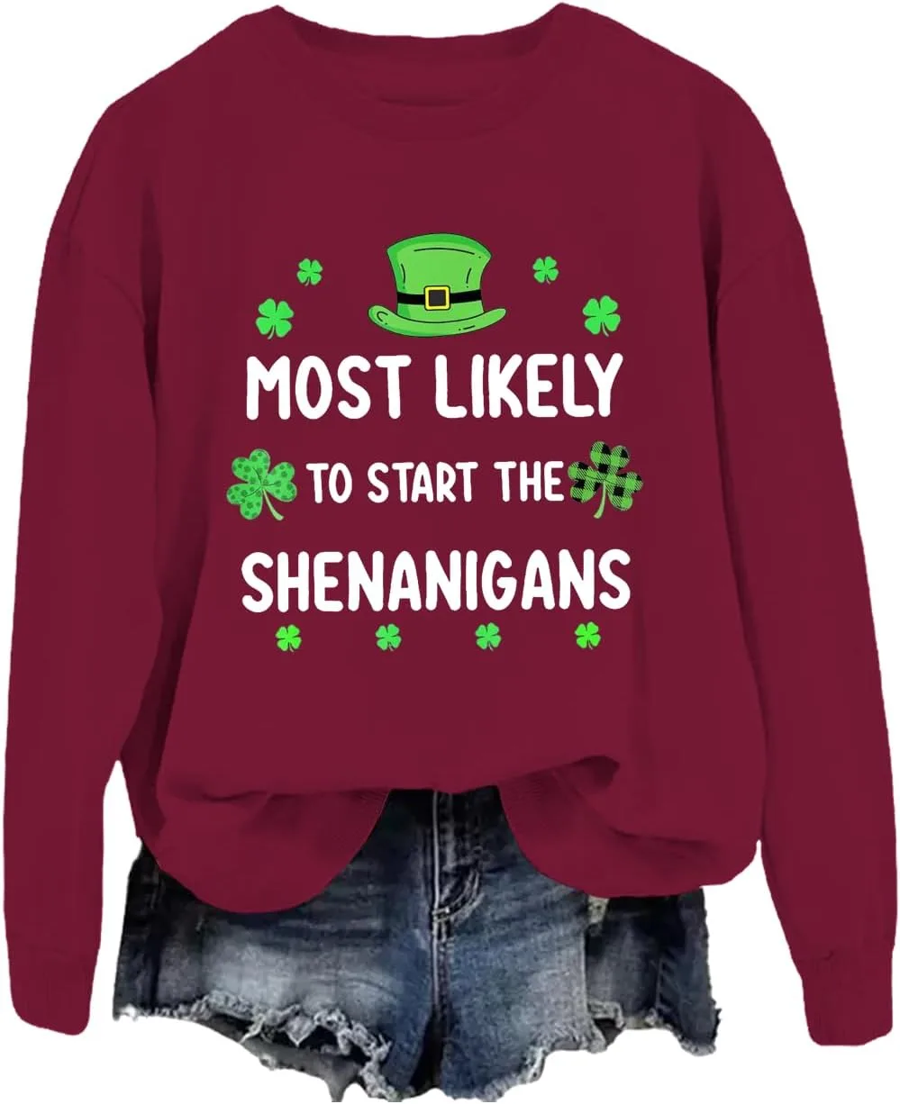 

Свитшут St Patricks Day Most Likely to Start The Shenanigans JWVEL