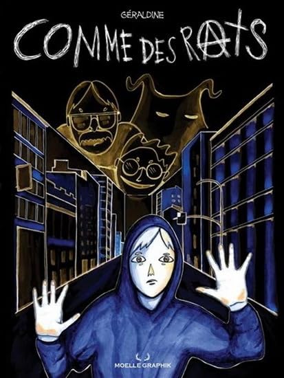 

COMME DES RATS (MOELLE GRAPHIK)