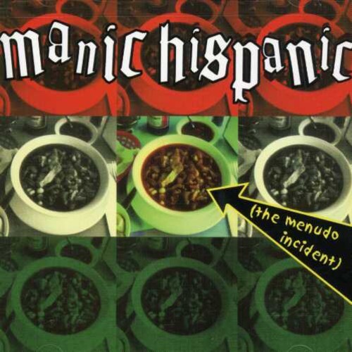

CD диск Manic Hispanic: Menudo Incident