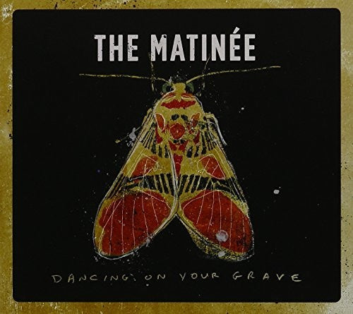 

CD диск Matinee: Dancing On Your Grave