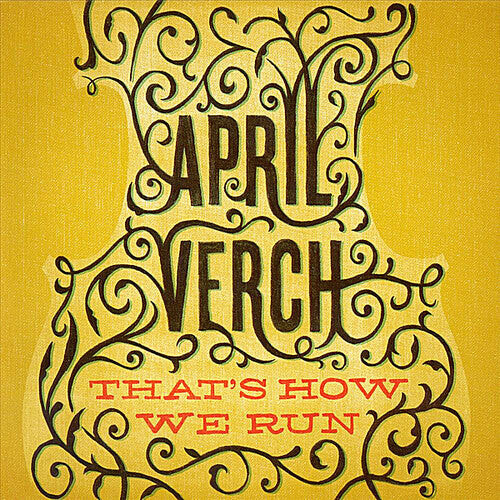 

CD диск Verch, April: That's How We Run