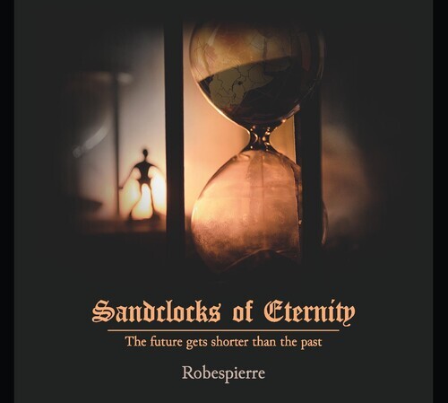 

Виниловая пластинка Robespierre: Sandclocks Of Eternity