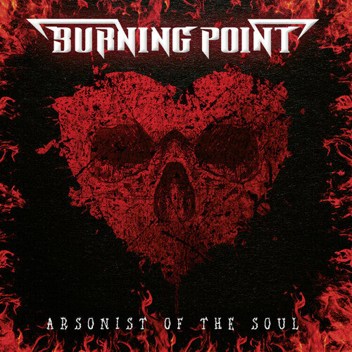 

CD диск Burning Point: Arsonist Of The Soul