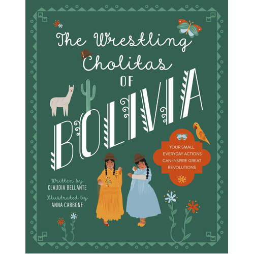 

Книга The Wrestling Cholitas Of Bolivia – Hb