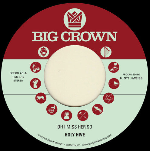 

Сингл 7" Holy Hive: Oh I Miss Her So / If I Could See Her Now