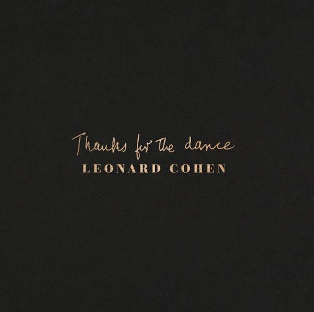 

Диск CD Thanks For The Dance - Leonard Cohen
