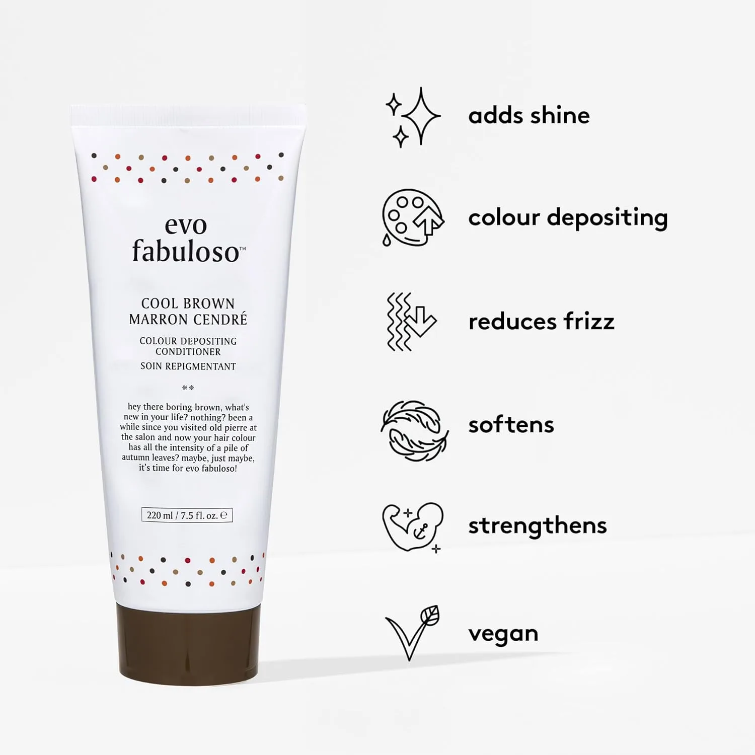 Кондиционер для окрашенных волос Evo Fabuloso Colour Depositing Conditioner - Питательное средство для сухих волос и мгновенное усиление цвета. 222 мл (.), Cool Brown — фото 2