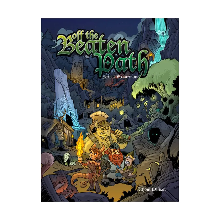 

Модуль Off the Beaten Path - Forest Excursions (Swords & Wizardry), Off the Beaten Path