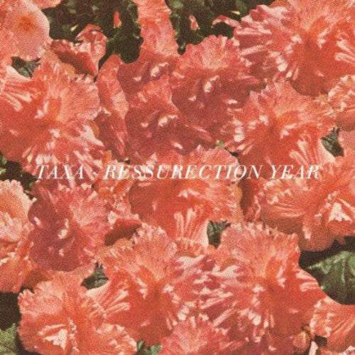 

Сингл 7" Taxa: Resurrection Year