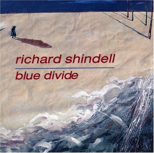 

CD диск Shindell, Richard: Blue Divide