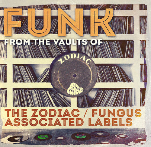 

CD диск Funk From the Vaults of the Zodiac: Fungus / Var: Funk from the Vaults of the Zodiac: Fungus / Various