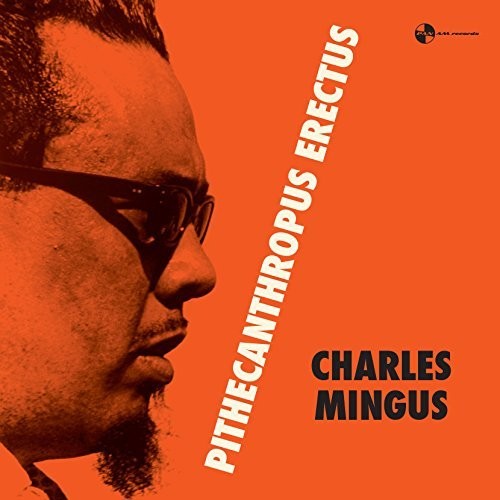 

Виниловая пластинка Mingus, Charles: Pithecanthropus Erectus