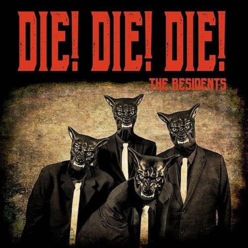 

Сингл 7" Residents: Die Die Die