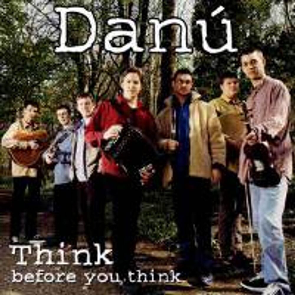 

Диск CD Think Before You Think - Danú