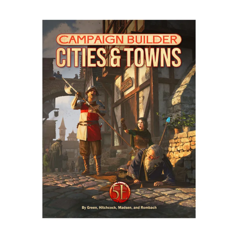 

Campaign Builder Cities & Towns, 5th Edition Dungeons & Dragons (Kobold Press), твердый переплет