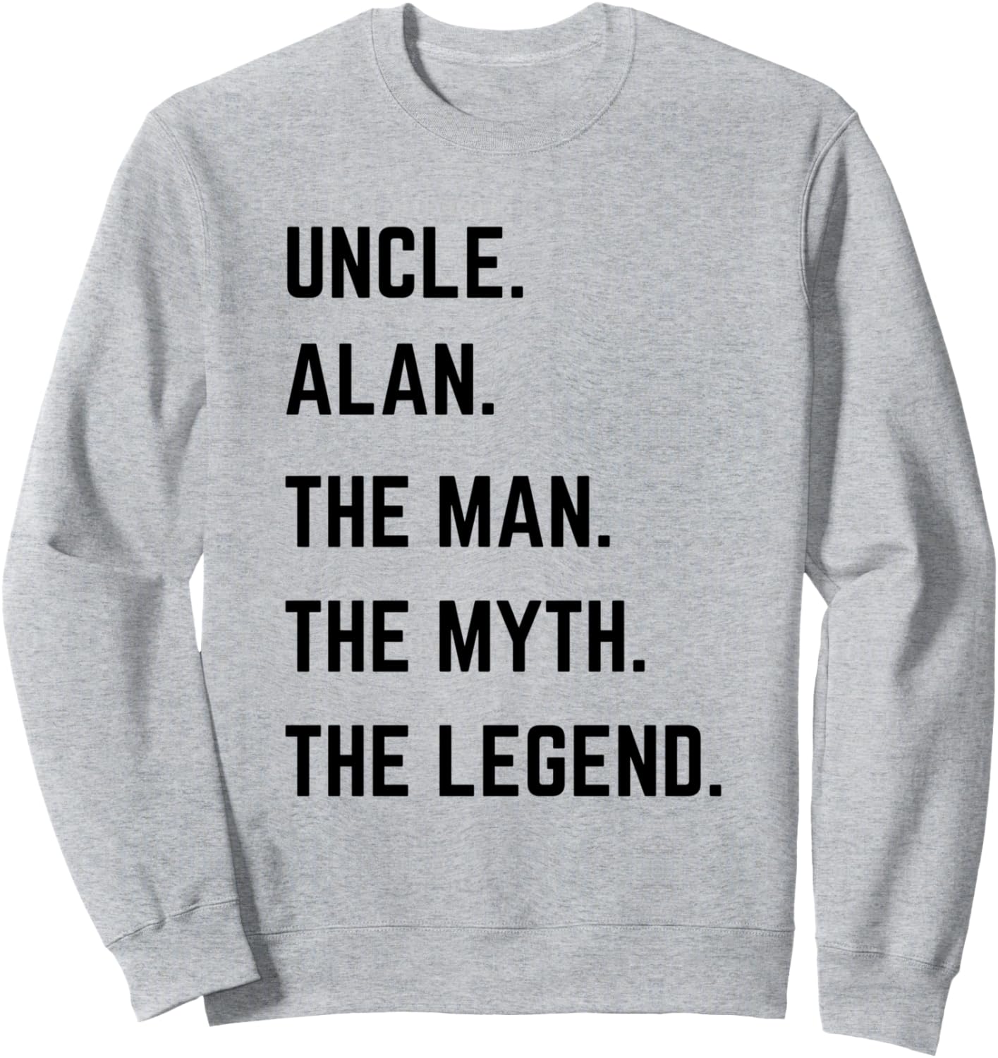 

Толстовка ко Дню отца «Дядя Алан: Человек, Миф, Легенда» Uncle The Man The Myth The Legend Mens Gifts, серый