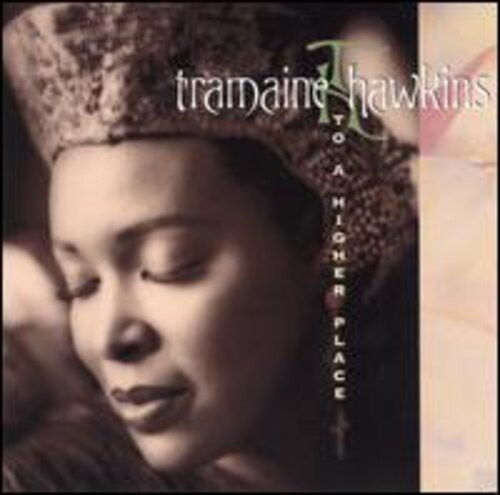 

CD диск Hawkins, Tramaine: Higher Place