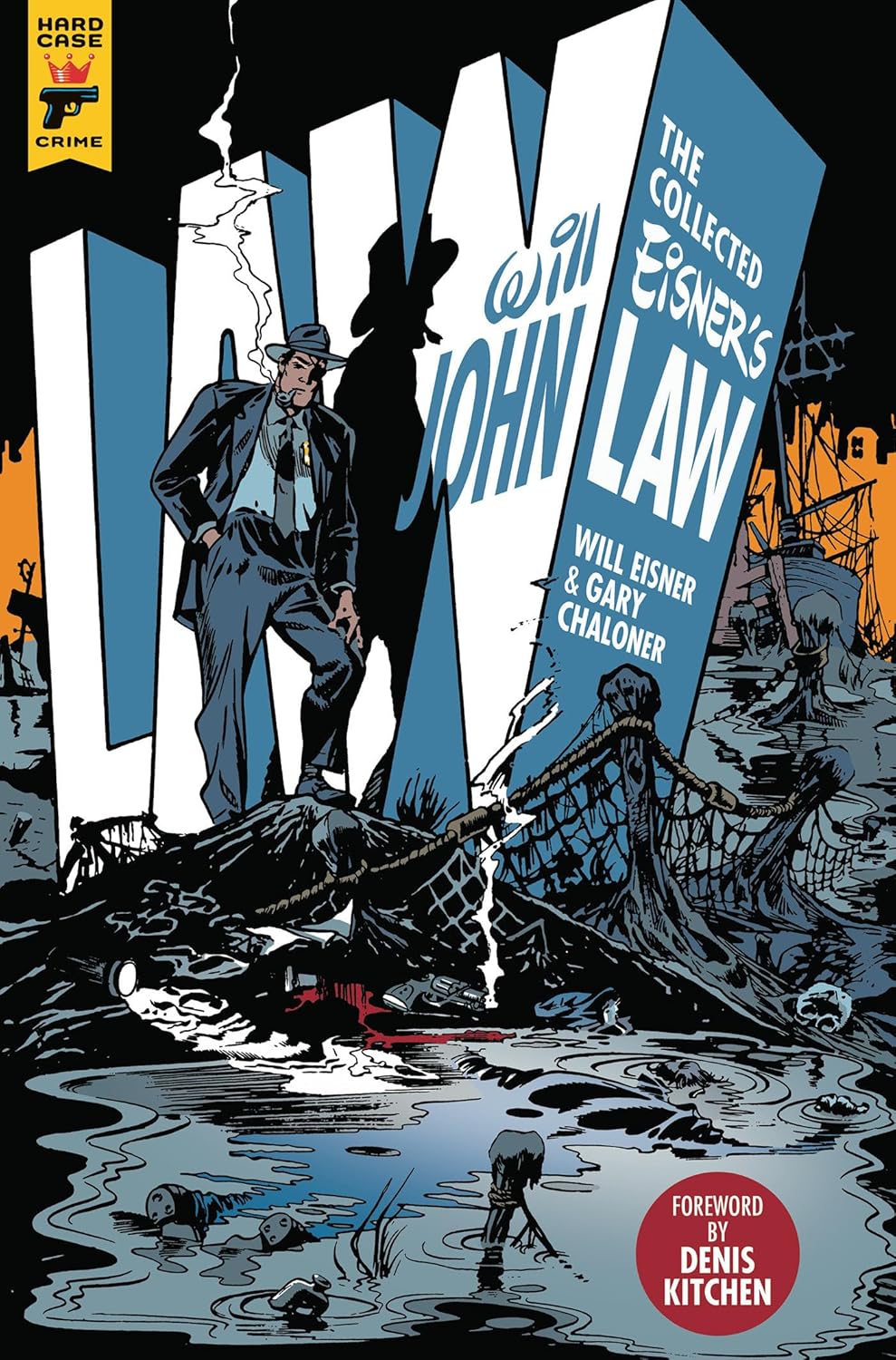

The Collected Will Eisner's John Law (Hard Case Crime)
