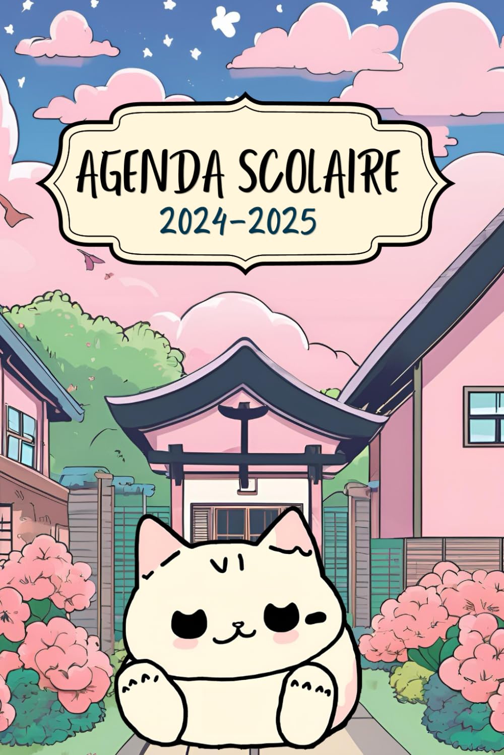

Agenda scolaire kawaii 2024 2025: Hebdomadaire | Semainier | Format A5 | Pour étudiants, Collège, Lycée, Université (French Edition)
