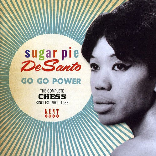 

CD диск Desanto, Sugarpie: Go Go Power: The Complete Chess Singles 1961-1966