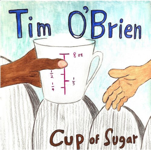 

Виниловая пластинка O'Brien, Tim - Cup Of Sugar